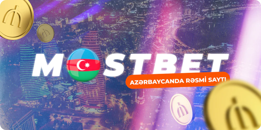 Mostbet Azərbaycanda rəsmi saytı haqqında məlumat