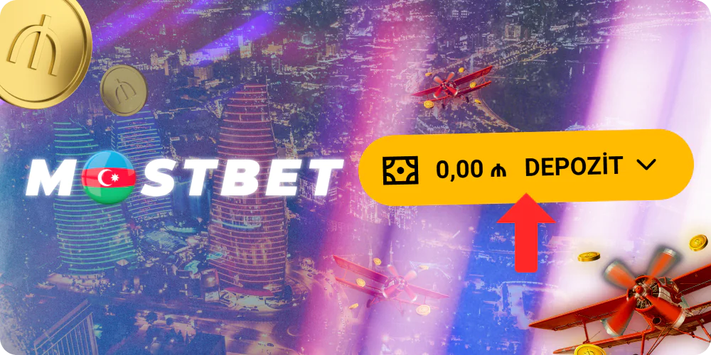 Mostbet AZ hesabına necə pul yatırmaq olar